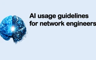 AI usage guidelines for network engineers